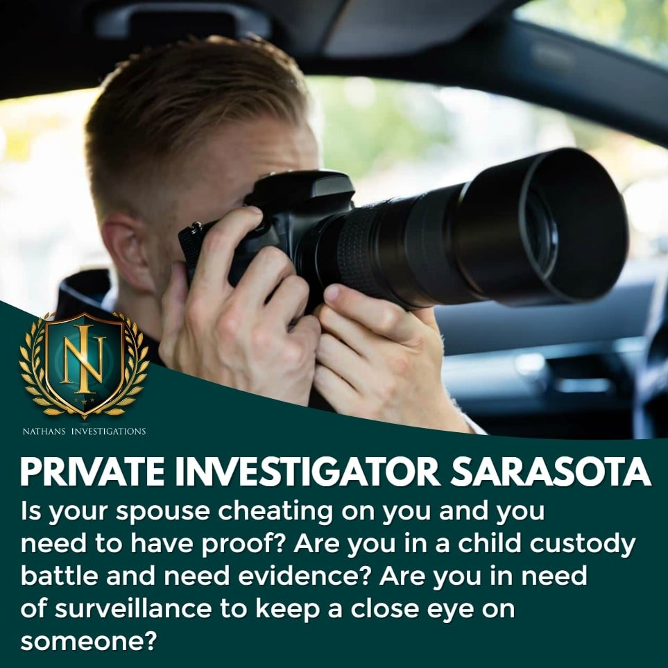 Private Investigator Sarasota | Nathans Investigations